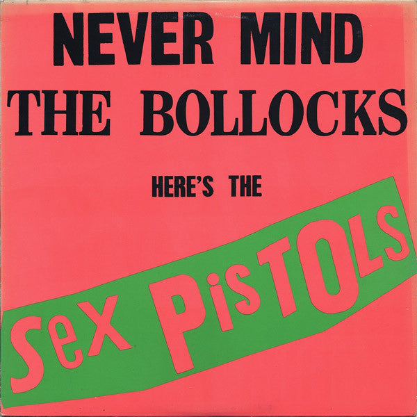 Sex Pistols / Never Mind The Bollocks Here's The Sex Pistols - LP Used