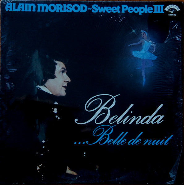 Alain Morisod & Sweet People / Belinda ...Belle De Nuit - LP d'occasion