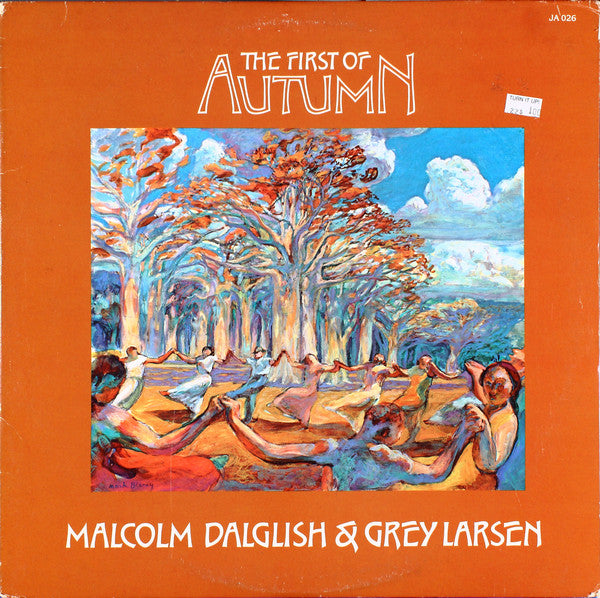 Malcolm Dalglish & Grey Larsen / The First Of Autumn - LP Used