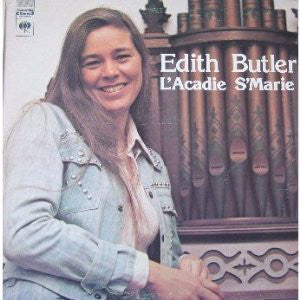 Edith Butler / L'acadie S'Marie - LP Used