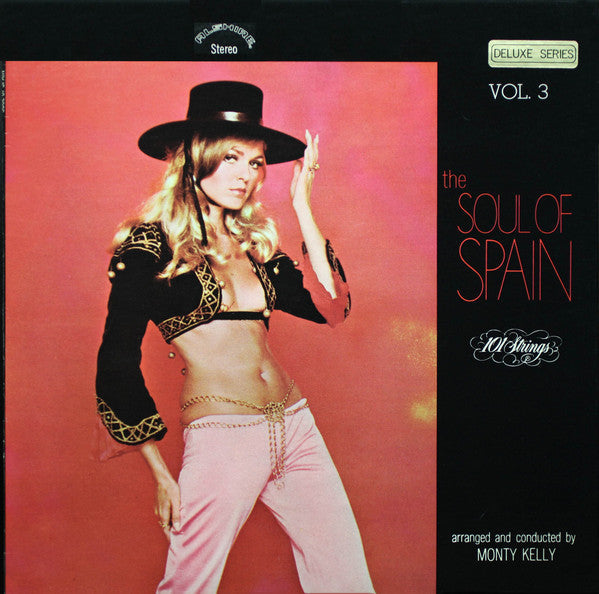 101 Strings / The Soul Of Spain, Vol 3. - LP