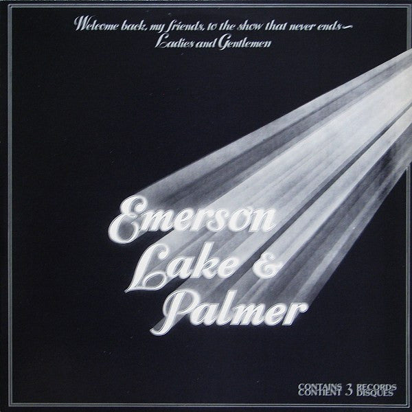 Emerson, Lake & Palmer / Welcome Back My Friends To The Show That Never Ends - Ladies And Gentlemen - 3LP Occasion