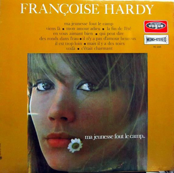 Françoise Hardy / Ma Jeunesse Fout Le Camp... - LP occasion