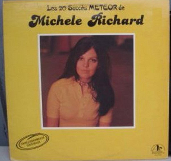 Michèle Richard / Les 20 Succès Meteor De (Enregistrement Originaux) - LP Usagé