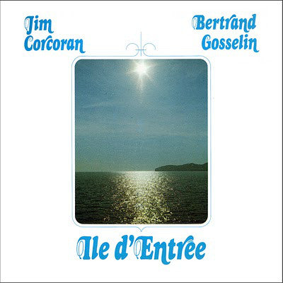 Jim Corcoran & Bertrand Gosselin / Ile D'entrée - LP Used