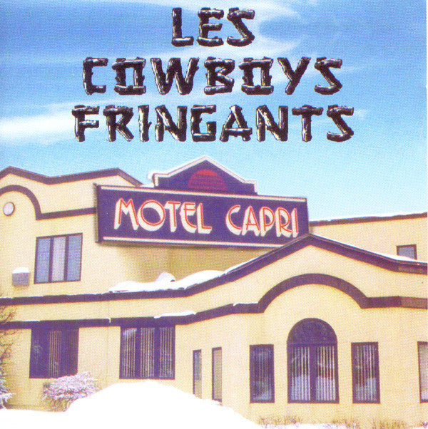 Les Cowboys Fringants / Motel Capri - CD