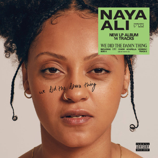 Naya Ali / We Did The Damn Thing - LP CLEAR