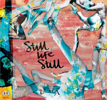 Still Life Still / Girls Come Too - LP Used RED