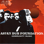 Asian Dub Foundation / Community Music - CD