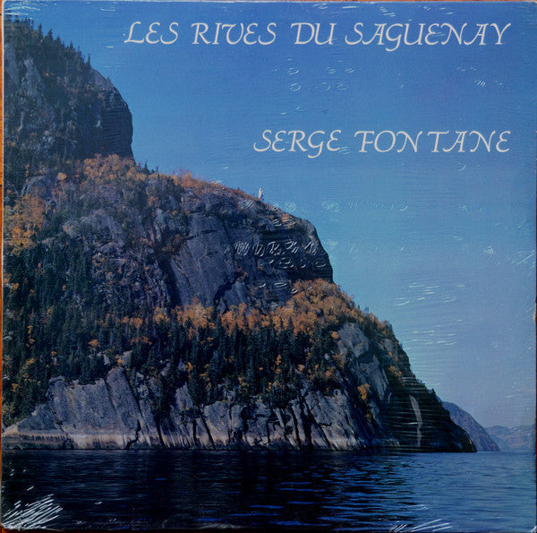 Serge Fontane / Les Rives Du Saguenay - LP Used