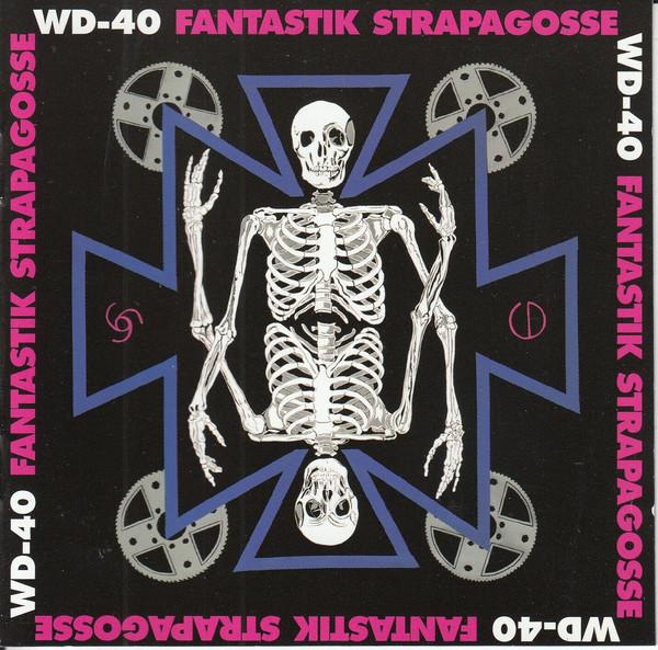 WD-40 / Fantastik Strapagosse - CD