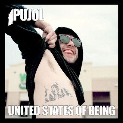 Pujol / United States Of Being - LP + CD