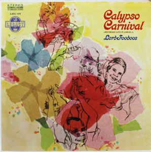 Lord Foodoos And His Calypso Band / Calypso Carnival - LP (Used)