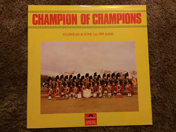 Muirhead & Sons Ltd. Pipe Band / Champion Of Champions - LP (used)