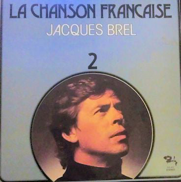 Jacques Brel / La Chanson Francaise 2 - LP Used