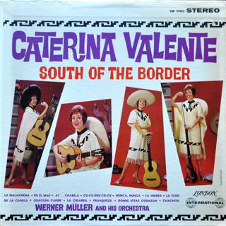 Caterina Valente / South Of The Border - LP (used)