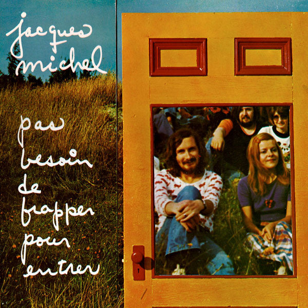 Jacques Michel / Pas Besoin De Frapper Pour Entrer - LP usagé
