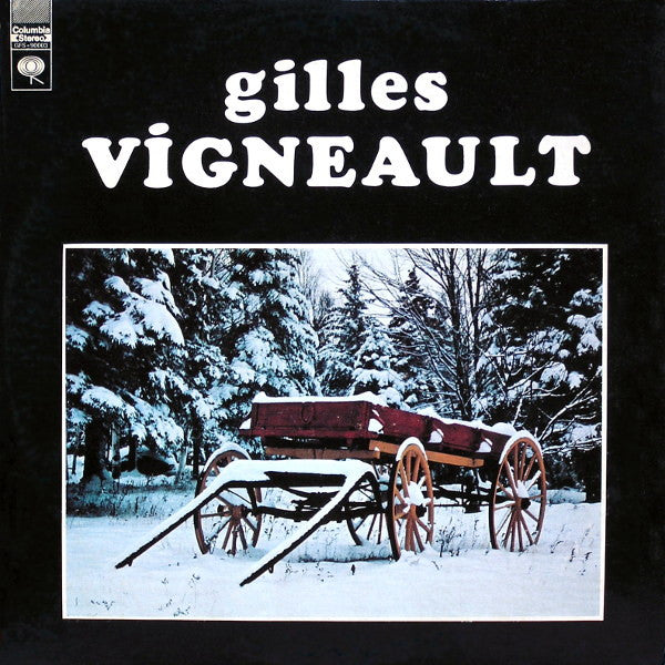Gilles Vigneault / Les Grands Succès De Gilles Vigneault - 2 LP Usagé
