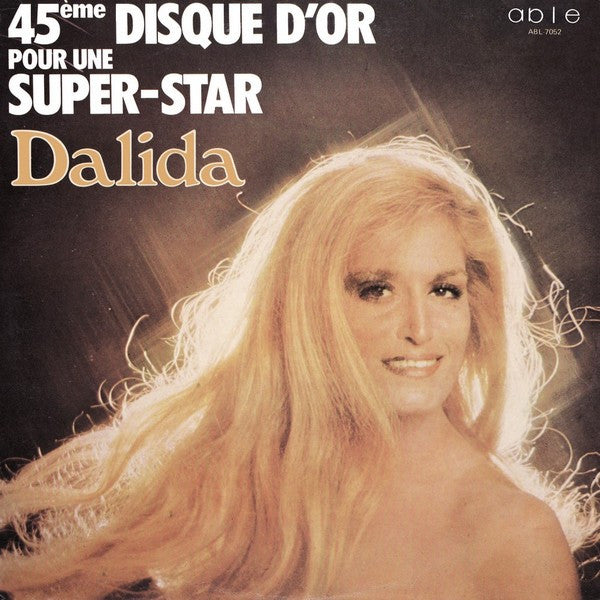 Dalida / 45Ème Disque D'Or Pour Une Super-Star - LP Used