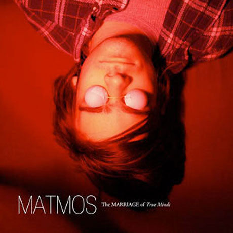 Matmos / The Marriage Of True Minds - 2LP