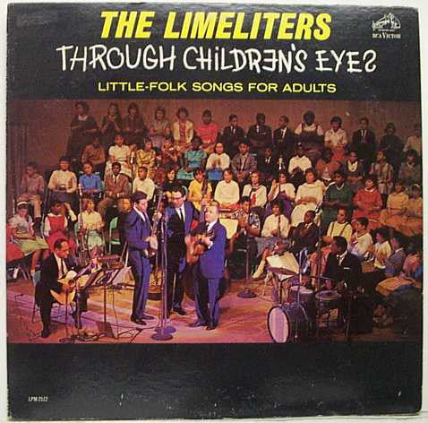 The Limeliters / Through Children's Eyes (Little-Folk Songs For Adults) - LP Used