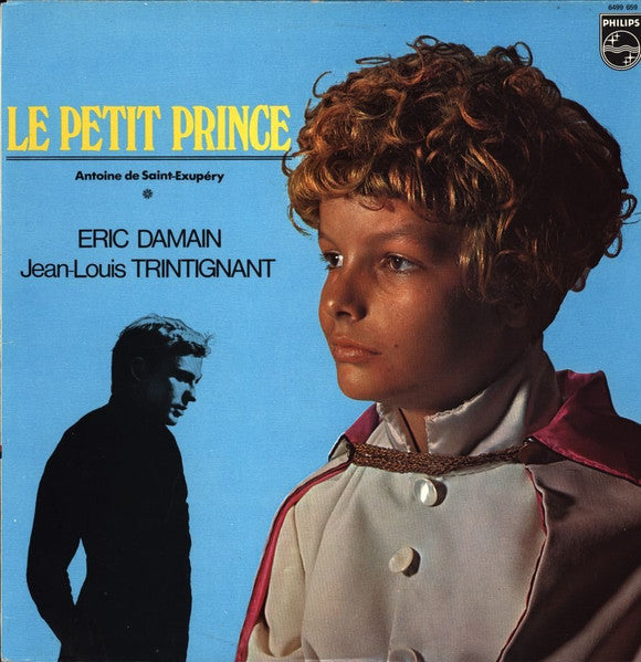 Eric Damain, Jean-Louis Trintignant / Le Petit Prince (Antoine De Saint-Exupéry) - LP Used