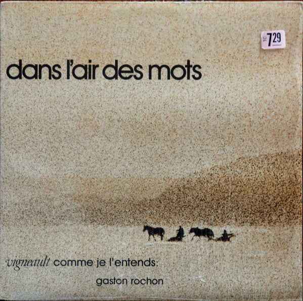 Gaston Rochon / Dans L'Air Des Mots (Vigneault Comme Je L'Entends) - LP Usagé