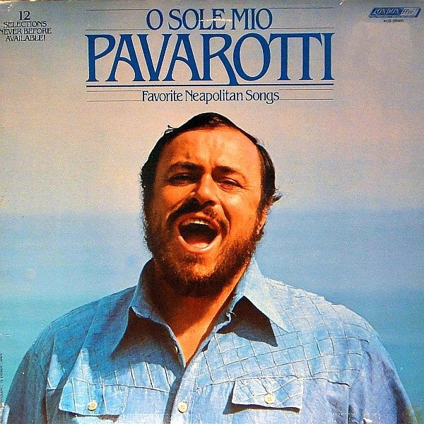 Luciano Pavarotti / O Sole Mio Chansons napolitaines préférées - LP d'occasion