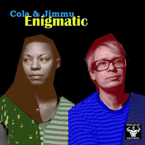 Cola & Jimmu / Enigmatic - LP