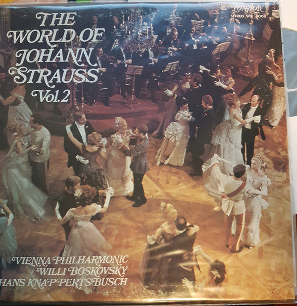 Johann Strauss, Hans Knappertsbusch Conducting Vienna Philharmonic Orchestra, The / The World Of Johann Strauss Vol. II - LP (used)