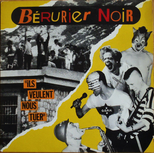 Bérurier Noir / Ils Veulent Nous Tuer - LP