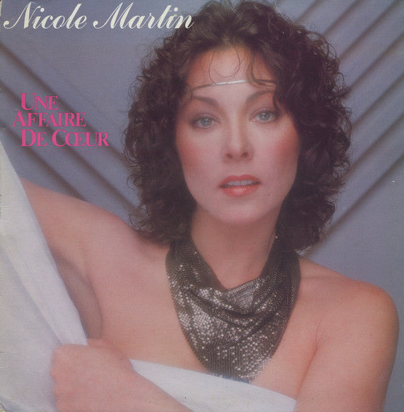 Nicole Martin / Une Affaire De Coeur - LP Used