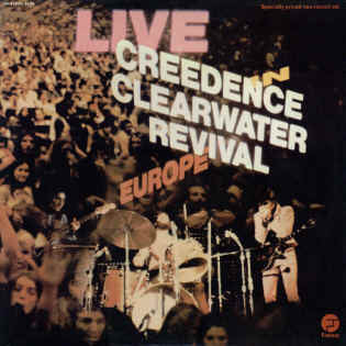 Creedence Clearwater Revival / Live In Europe - LP (Occasion)