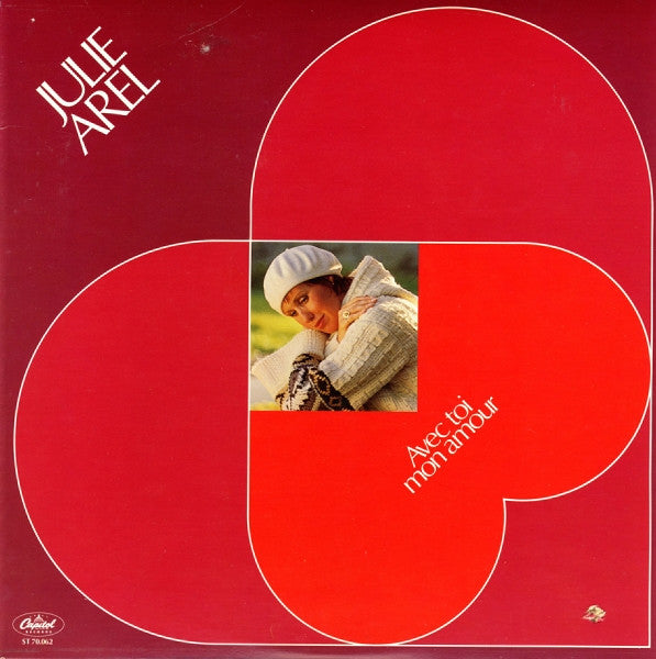 Julie Arel / Avec Toi Mon Amour - LP Used