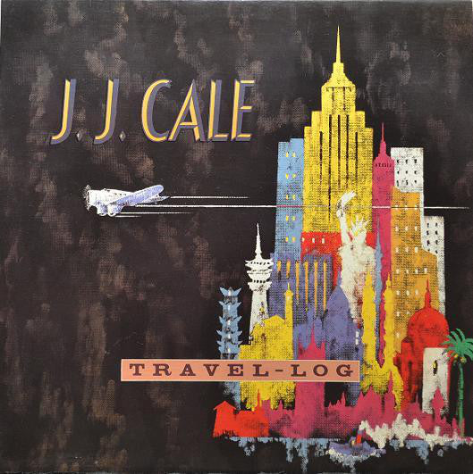 J.J. Cale / Travel-Log - LP Used