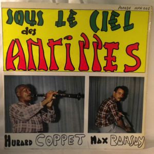 Hurard Coppet, Max Ransay / Sous Le Ciel Des Antilles - LP Occasion