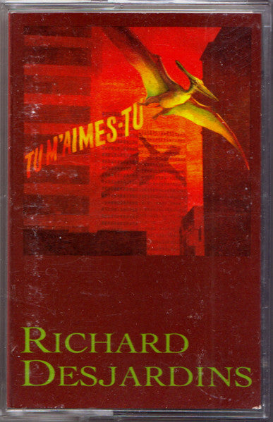 Richard Desjardins / Tu M'Aimes-Tu - K7 d'occasion