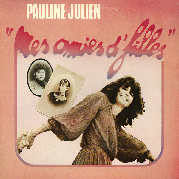 Pauline Julien / Mes Amies D'filles - LP Used