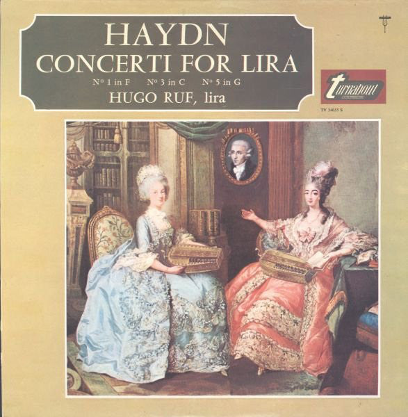 Haydn*, Hugo Ruf / Concerti For Lira - LP (used)