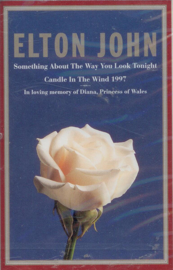 Elton John / Something About The Way You Look Tonight / Candle In The Wind 1997 - K7 Used