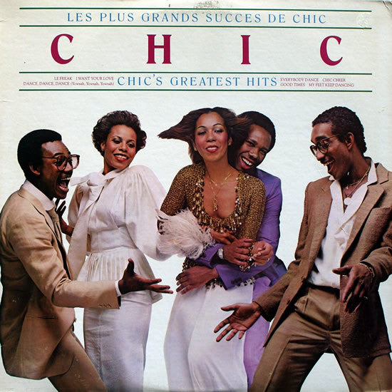 Chic / Les Plus Grands Succès De Chic (Chic's Greatest Hits) - LP Usagé