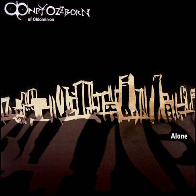 Onry Ozzborn Of Oldominion / Alone - LP Used