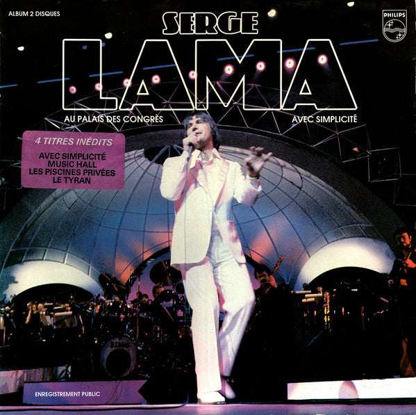 Serge Lama / Au Palais Des Congres Avec Simplicité - LP Used