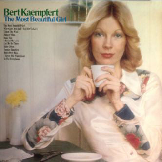 Bert Kaempfert / The Most Beautiful Girl - LP Used