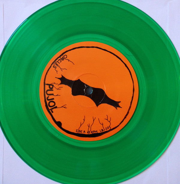 Pujol / Circles - LP 7"