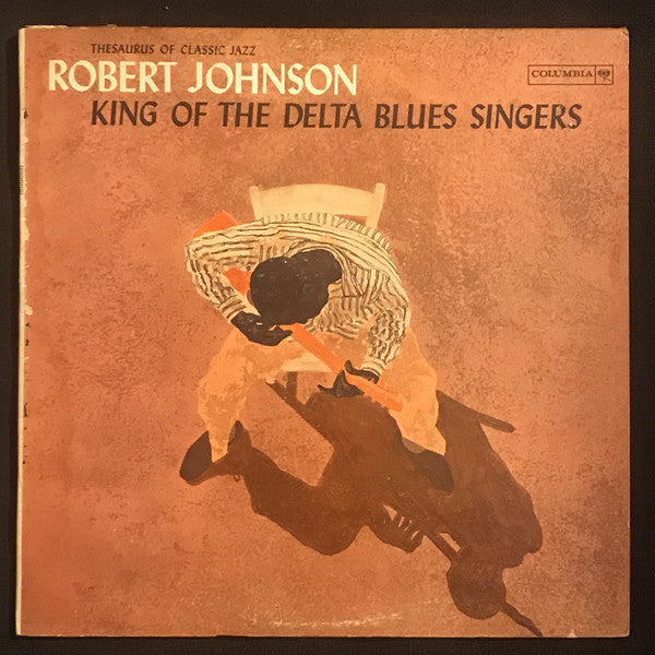 Robert Johnson / King Of The Delta Blues Singers - LP TURQUOISE