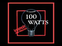 Le Club Des 100 Watts / Le Club Des 100 Watts - LP Used