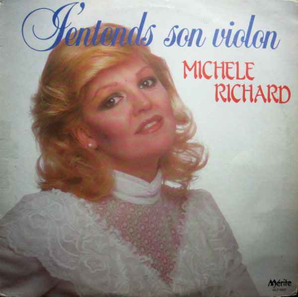 Michèle Richard / J'Entends Son Violon - LP Usagé