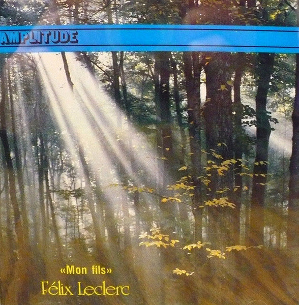 Félix Leclerc / Mon Fils - CD (Used)