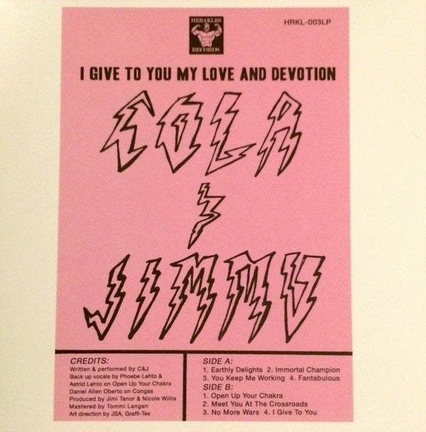 Cola & Jimmu / I Give To You My Love And Devotion - LP